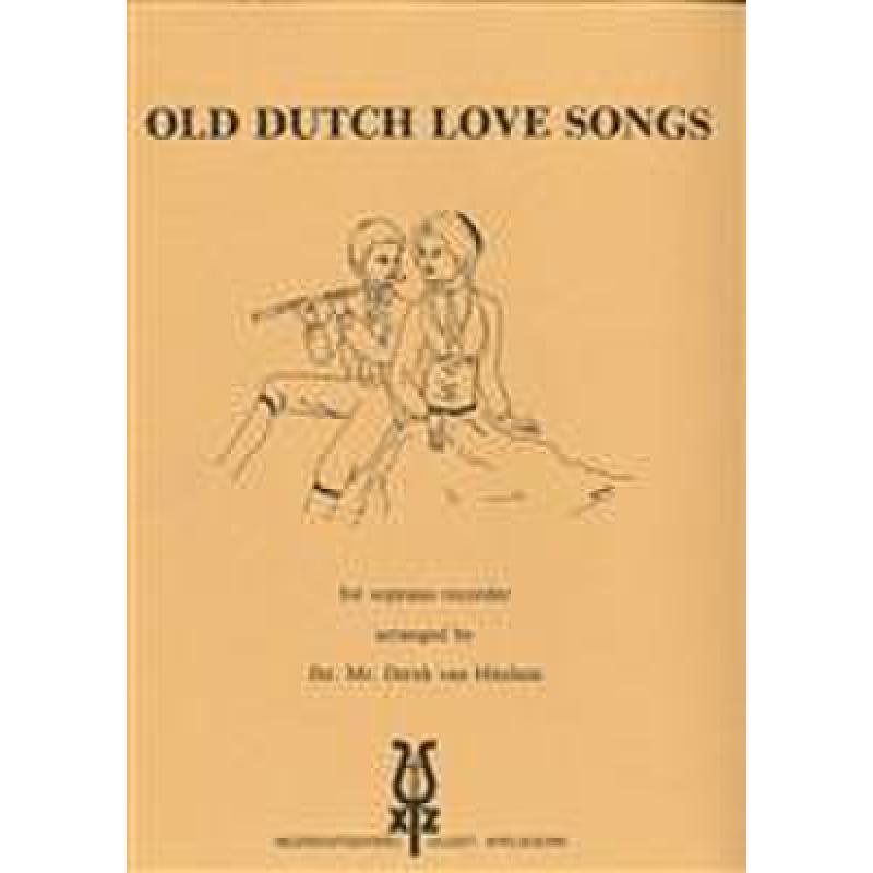 Titelbild für XYZ 877 - OLD DUTCH LOVE SONGS