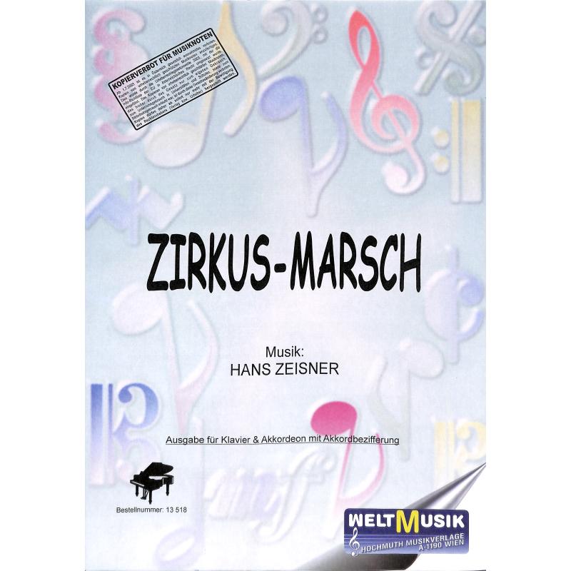 Titelbild für WM 13518 - ZIRKUS MARSCH