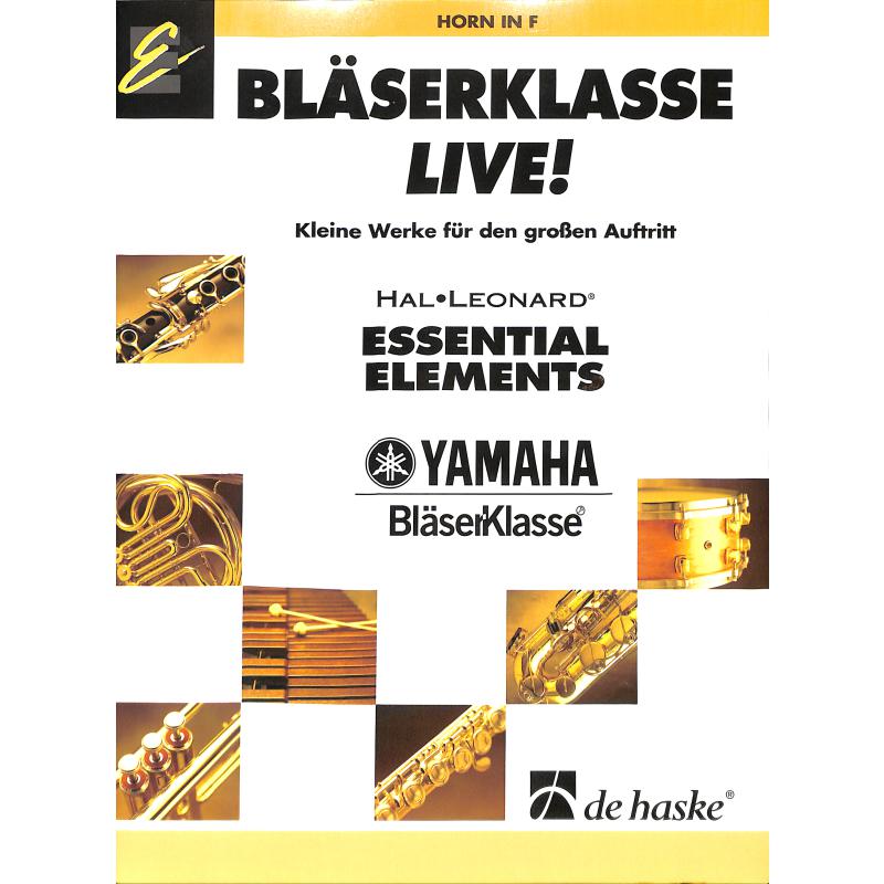 Titelbild für HASKE 1084399 - BLAESERKLASSE LIVE