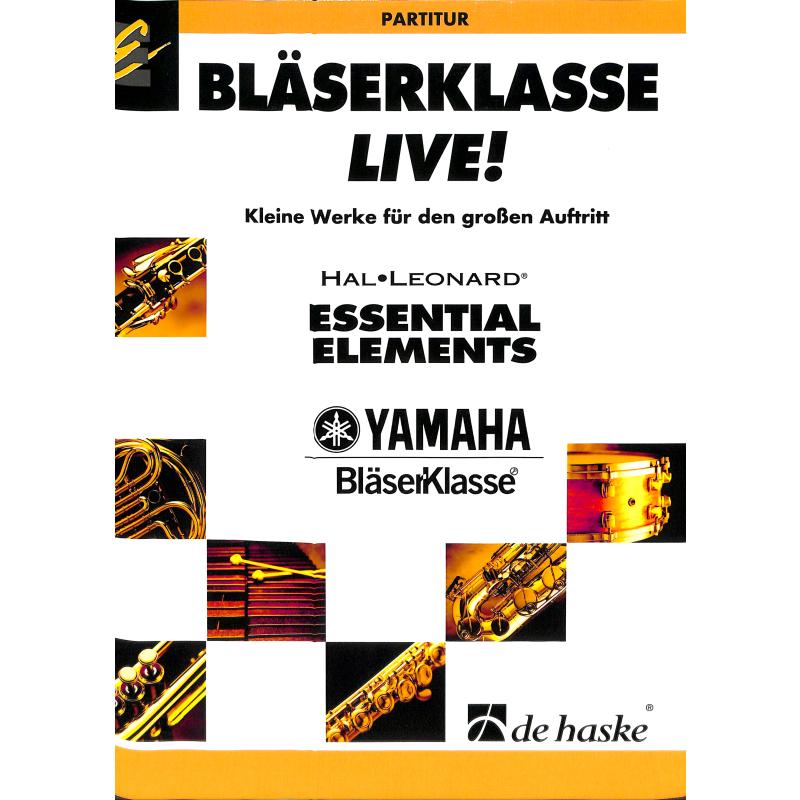 Titelbild für HASKE 1084310 - BLAESERKLASSE LIVE