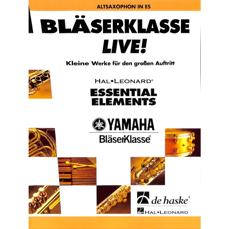 Titelbild für HASKE 1084391 - BLAESERKLASSE LIVE