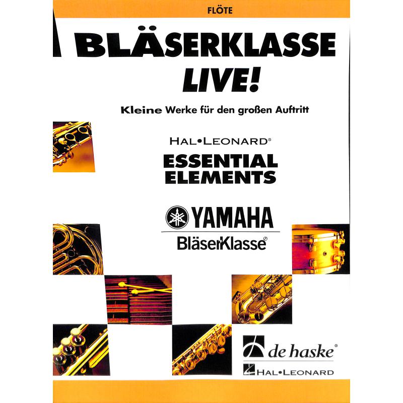 Titelbild für HASKE 1084388 - BLAESERKLASSE LIVE