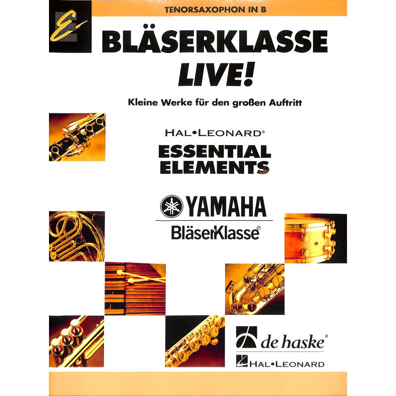 Titelbild für HASKE 1084392 - BLAESERKLASSE LIVE