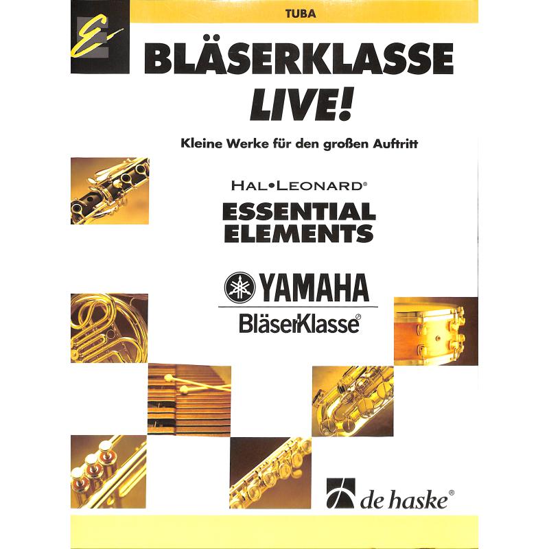 Titelbild für HASKE 1084397 - BLAESERKLASSE LIVE