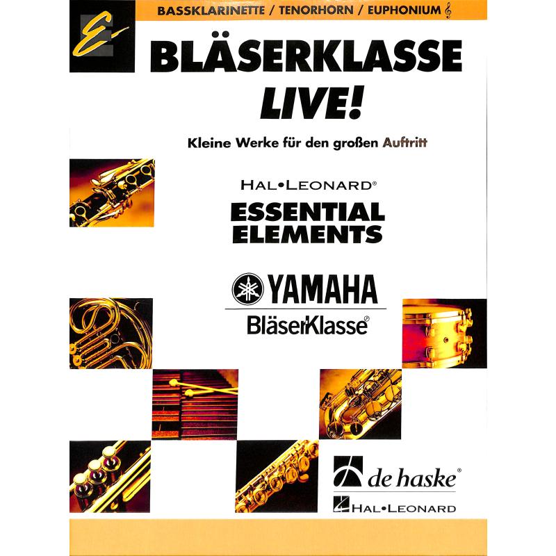 Titelbild für HASKE 1084396 - BLAESERKLASSE LIVE