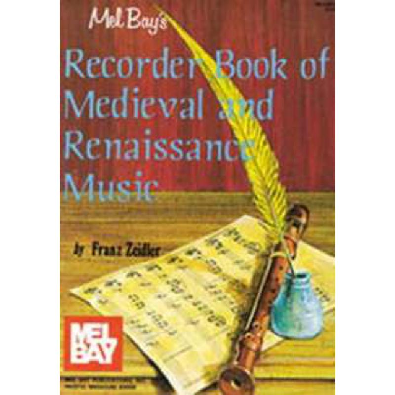 Titelbild für MB 93435 - RECORDER BOOK OF MEDIEVAL AND RENAISSANCE MUSIC