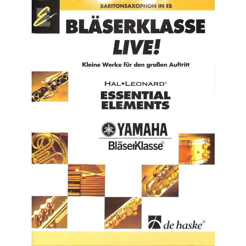 Titelbild für HASKE 1084393 - BLAESERKLASSE LIVE