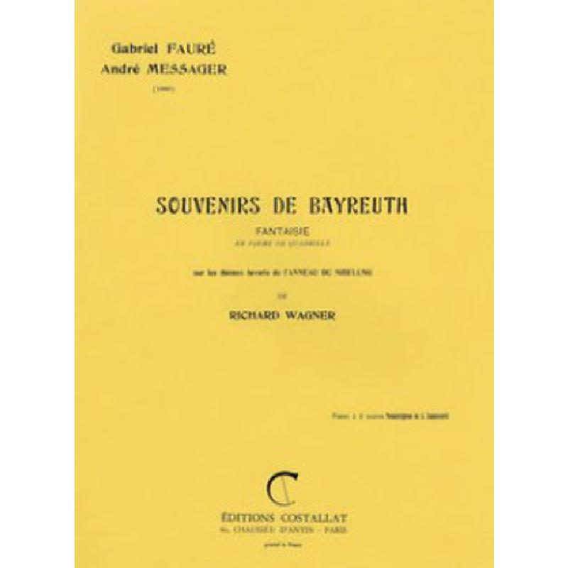 Titelbild für JOBERT 2344-9 - SOUVENIRS DE BAYREUTH