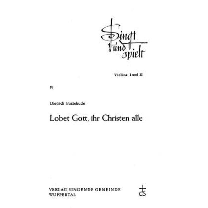 Titelbild für CS 74181 - LOBET GOTT IHR CHRISTEN ALLE