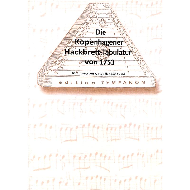 Titelbild für ET 41 - DIE KOPENHAGENER HACKBRETT TABULATUR VON 1753