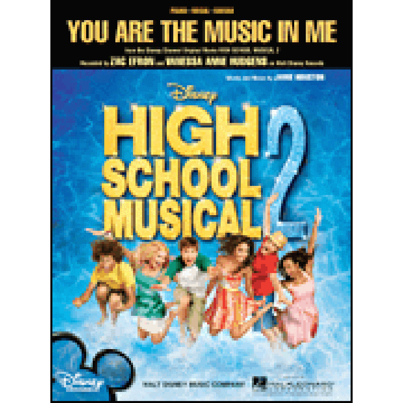 Titelbild für HL 353691 - YOU ARE THE MUSIC IN ME (AUS HIGH SCHOOL MUSICAL 2)