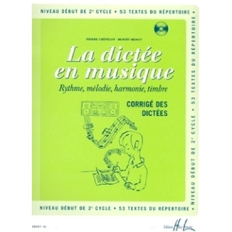 Titelbild für LEMOINE 28067 - LA DICTEE EN MUSIQUE 4 - CORRIGE