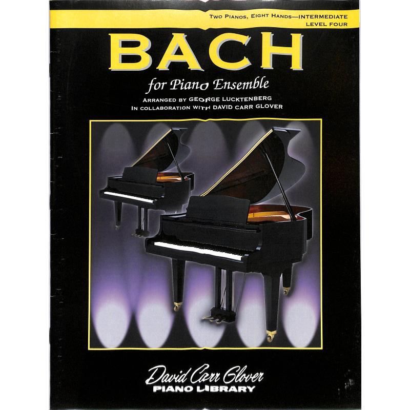 Titelbild für FDL 00463A - BACH FOR PIANO ENSEMBLE