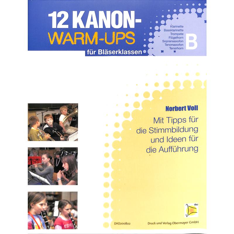 Titelbild für DVO 200802 - 12 KANON WARM UPS FUER BLAESERKLASSEN