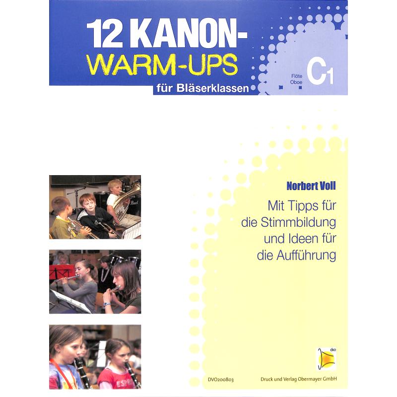 Titelbild für DVO 200803 - 12 KANON WARM UPS FUER BLAESERLASSEN