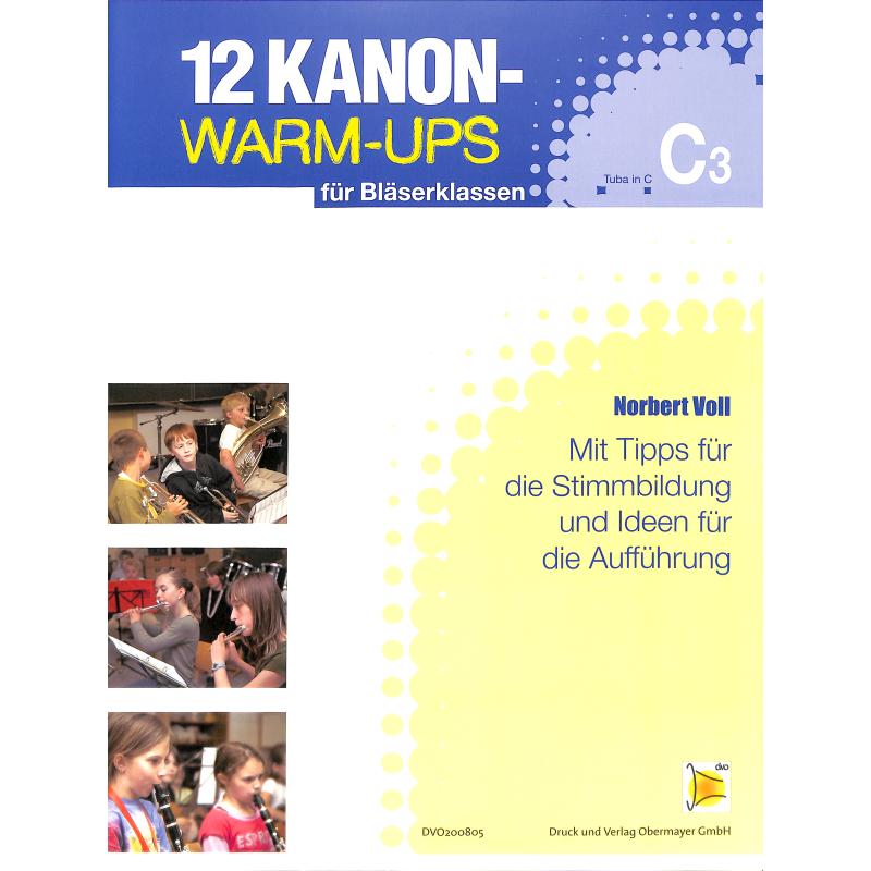 Titelbild für DVO 200805 - 12 KANON WARM UPS FUER BLAESERKLASSEN
