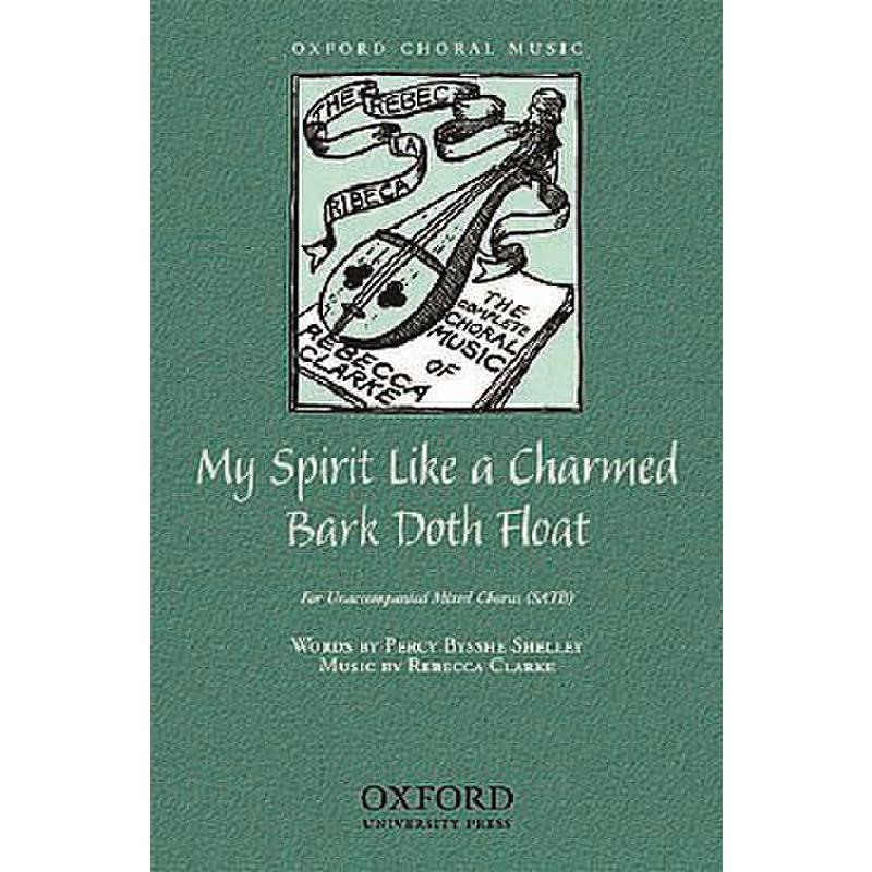 Titelbild für ISBN 0-19-386667-6 - MY SPIRIT LIKE A CHARMED BARK DOTH FLOAT