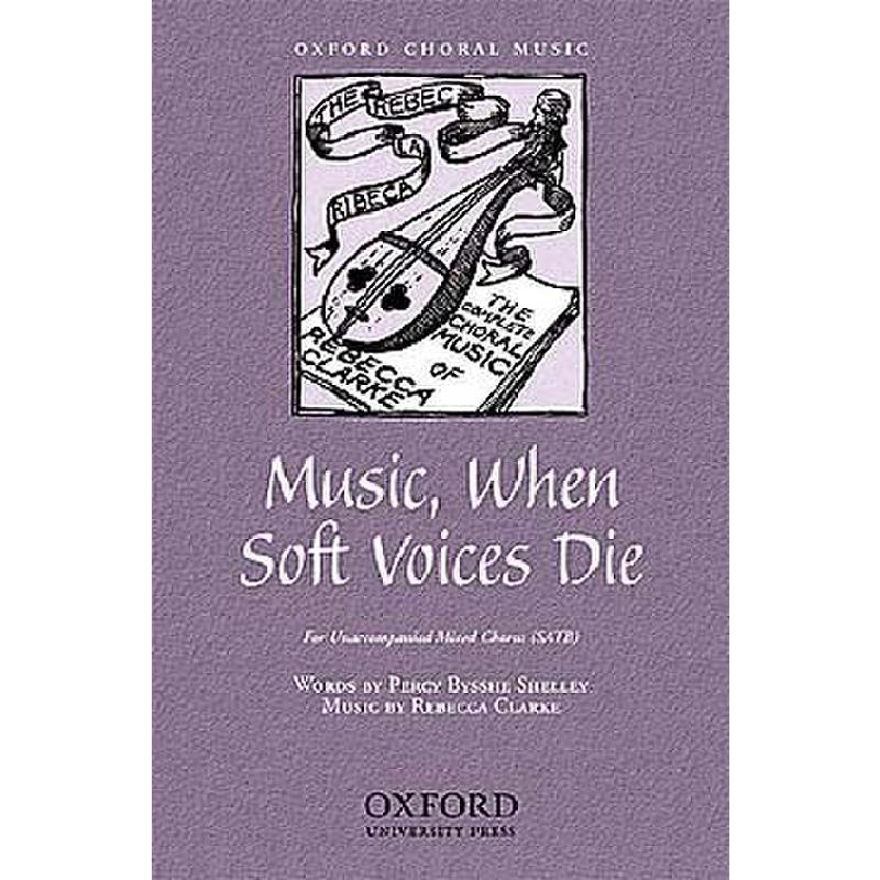 Titelbild für ISBN 0-19-386666-8 - MUSIC WHEN SOFT VOICES DIE