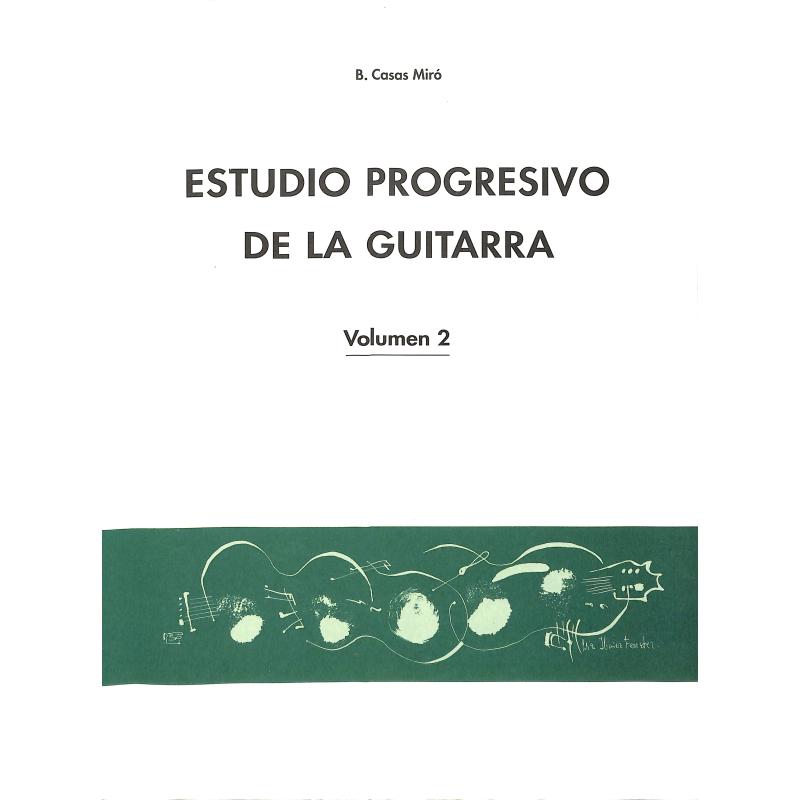 Titelbild für PILES -AUT0243 - ESTUDIO PROGRESIVO DE LA GUITARRA 2