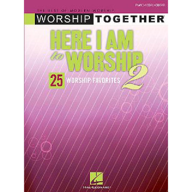 Titelbild für HL 313292 - HERE I AM TO WORSHIP 2