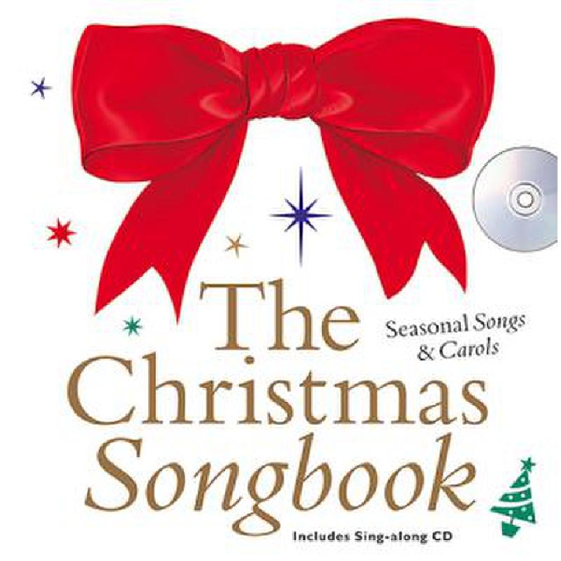 Titelbild für MSAM 993707 - THE CHRISTMAS SONGBOOK