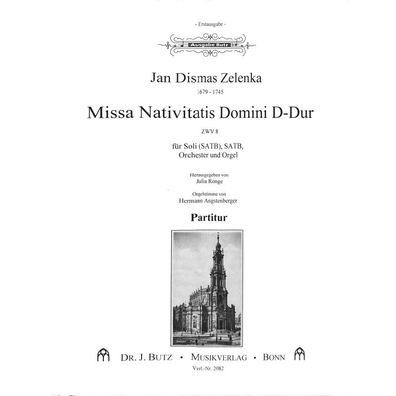 Titelbild für BUTZ 2082-P - MISSA NATIVITATIS DOMINI D-DUR ZWV 8