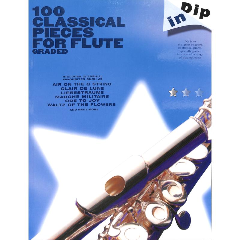 Titelbild für MSAM 995566 - 100 CLASSICAL PIECES FOR FLUTE