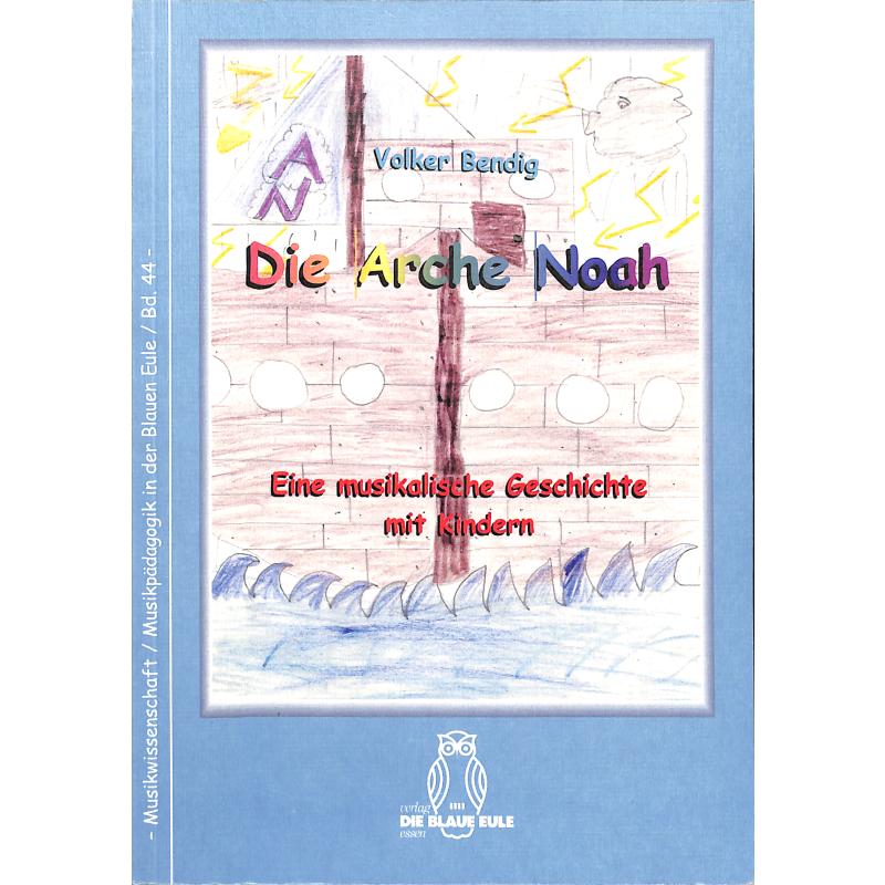 Titelbild für ISBN 3-89206-182-3 - DIE ARCHE NOAH