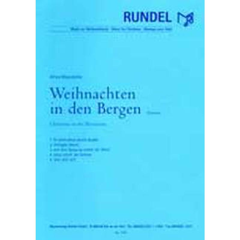 Titelbild für RUNDEL 1780 - WEIHNACHTEN IN DEN BERGEN - FANTASIE