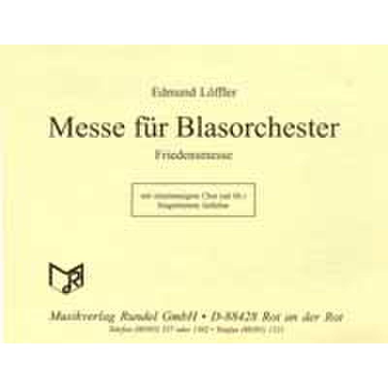 Titelbild für RUNDEL 1805-GES - MESSE FUER BLASORCHESTER - FRIEDENSMESSE