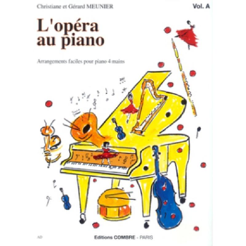 Titelbild für COMBRE 6178 - L'OPERA AU PIANO A