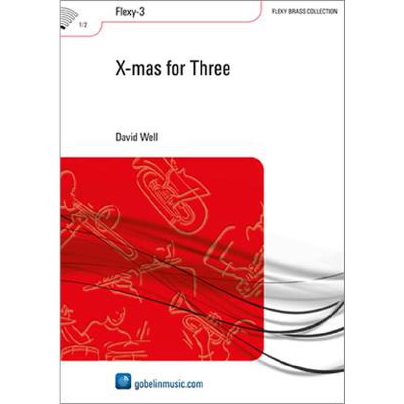 Titelbild für HASKE -GOB000561-030 - X mas for three