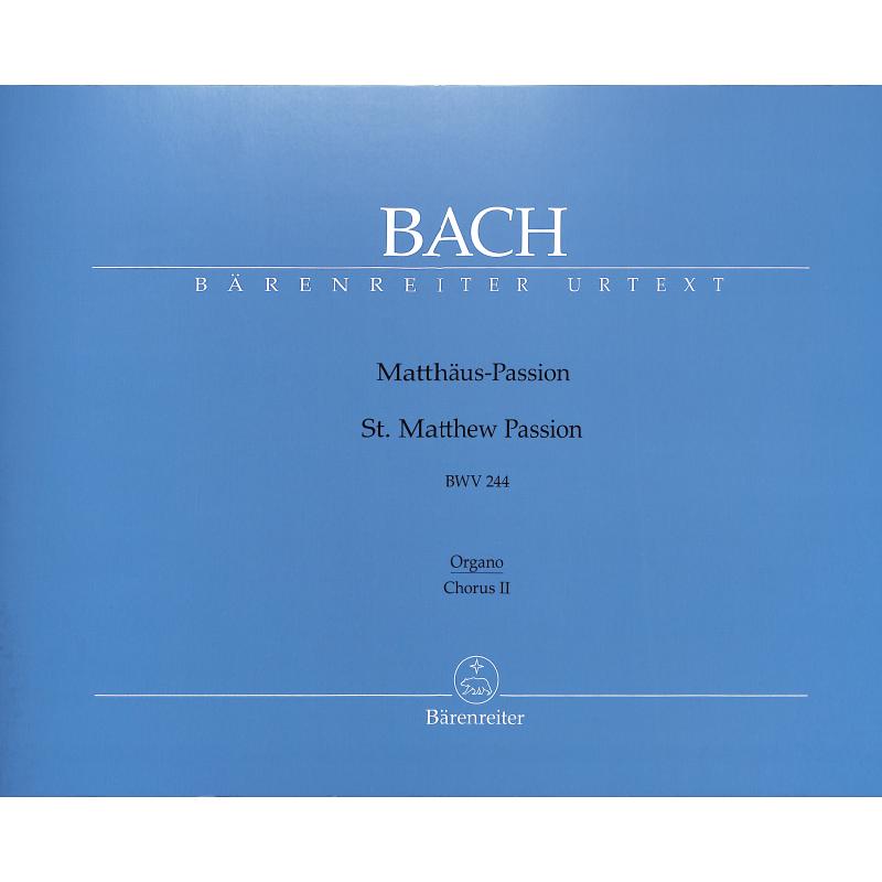 Titelbild für BA 5038-61 - Matthäus Passion BWV 244