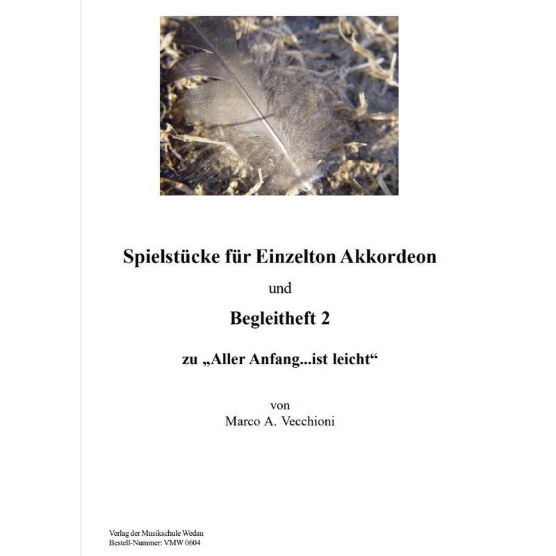Titelbild für VMW 0604 - SPIELSTUECKE FUER EINZELTON AKKORDEON UND BEGLEITHEFT 2