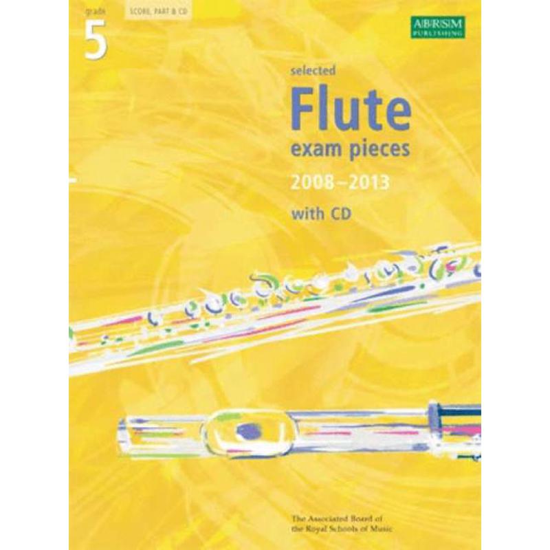 Titelbild für ABRSM 8402 - SELECTED FLUTE EXAM PIECES 5 - 2008-2013