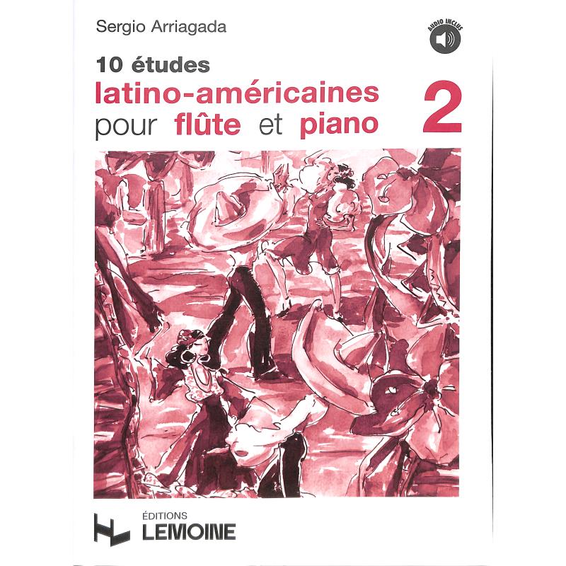 Titelbild für LEMOINE 28706 - 10 ETUDES LATINO AMERICAINES 2