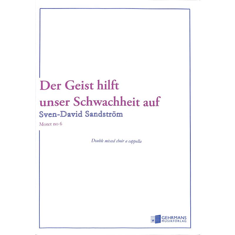 Titelbild für GEHRMAN 11305 - DER GEIST HILFT UNSER SCHWACHHEIT AUF