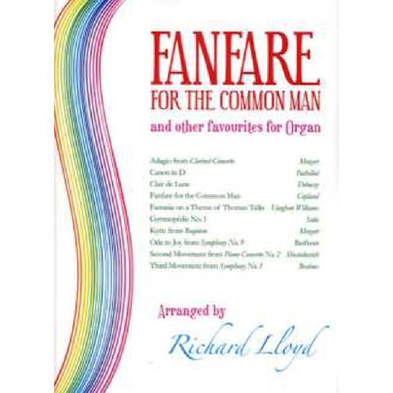 Titelbild für KM 1400483 - FANFARE FOR THE COMMON MAN AND OTHER FAVOURITES FOR ORGAN