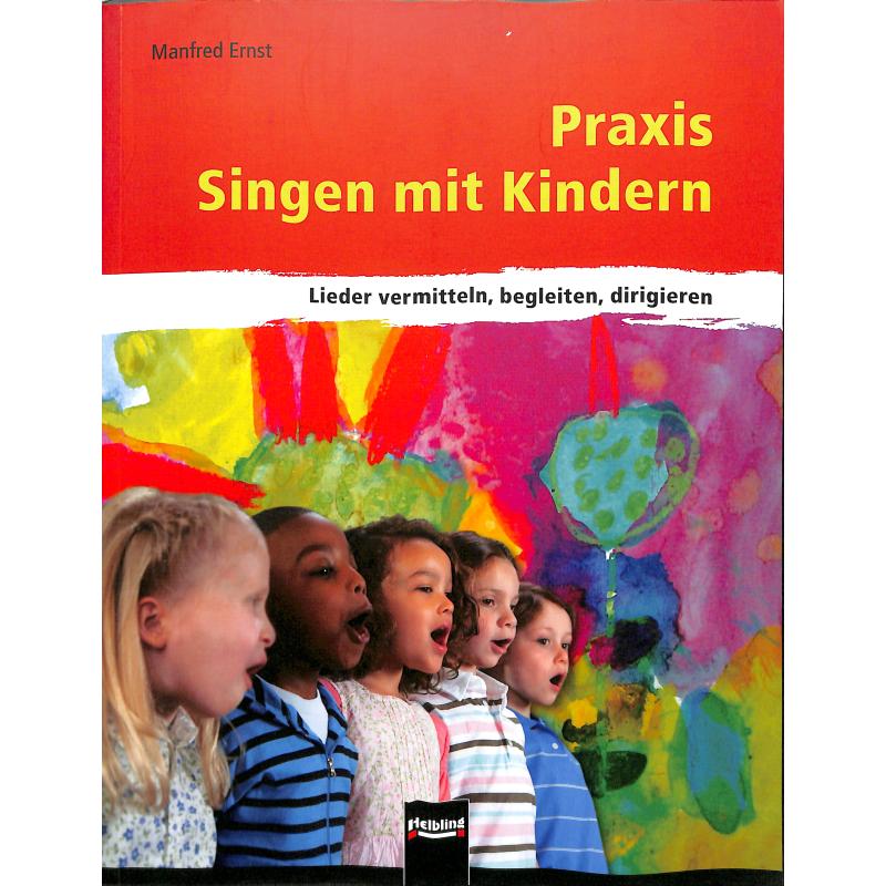 Titelbild für HELBL -S6142 - PRAXIS SINGEN MIT KINDERN