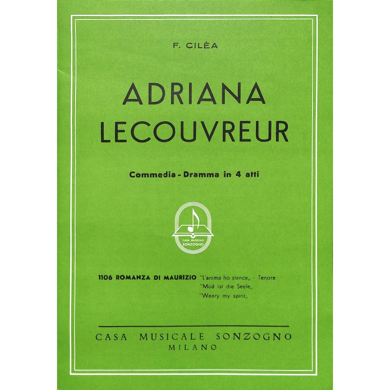 Titelbild für SONZOGNO 1106 - L'ANIMA HO STANCA (ADRIANA LECOUVREUR)