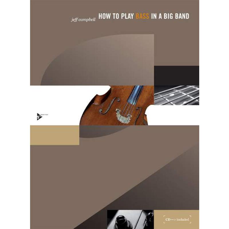 Titelbild für ADV 15022 - HOW TO PLAY BASS IN A BIG BAND