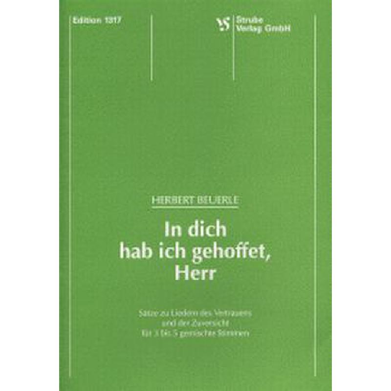 Titelbild für VS 1317 - IN DICH HAB ICH GEHOFFET HERR
