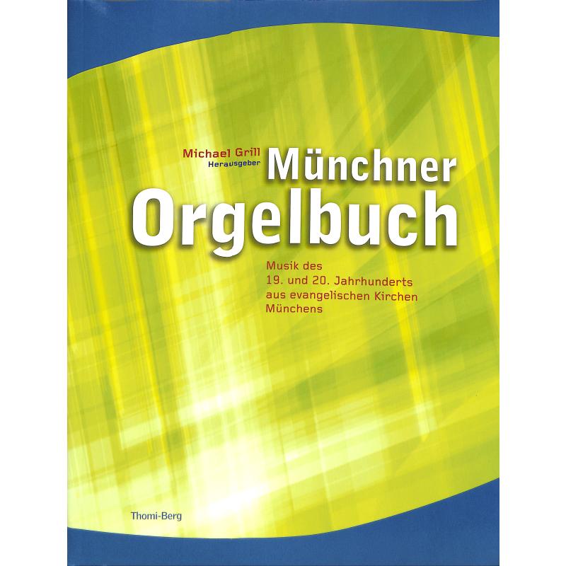 Titelbild für TB 969 - MUENCHNER ORGELBUCH