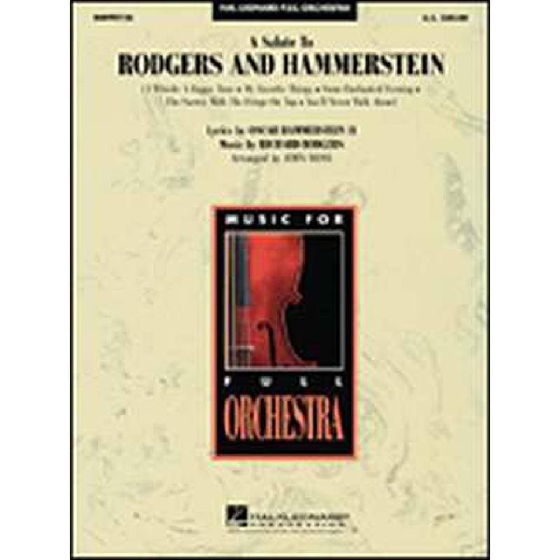 Titelbild für HL 4490126 - A SALUTE TO RODGERS AND HAMMERSTEIN