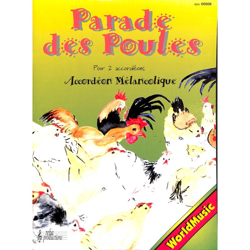 Titelbild für REBA 00508 - PARADE DES POULES - ACCORDEON MELANCOLIQUE