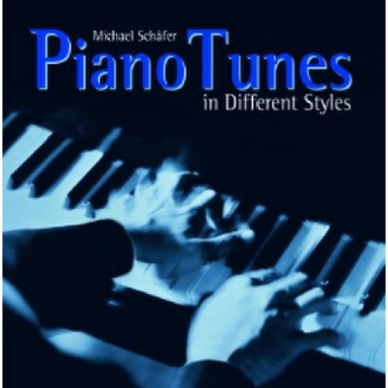 Titelbild für AMA 626661 - PIANO TUNES IN DIFFERENT STYLES