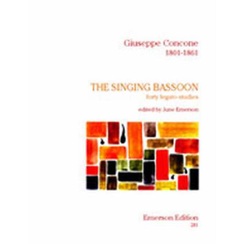 Titelbild für EMERSON 281 - THE SINGING BASSOON - 40 LEGATO STUDIES OP 17
