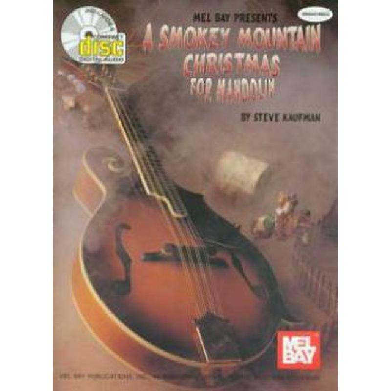 Titelbild für MB 95474BCD - A SMOKEY MOUNTAIN CHRISTMAS FOR MANDOLIN