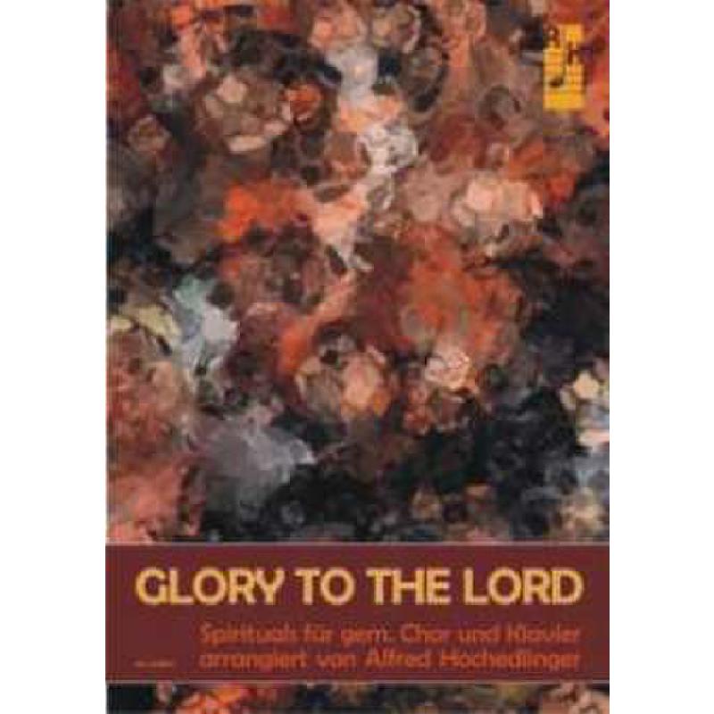 Titelbild für AH 3006-1 - GLORY TO THE LORD