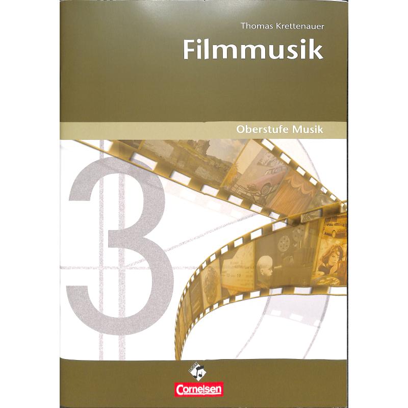 Titelbild für LUGERT 319 - FILMMUSIK - OBERSTUFE MUSIK